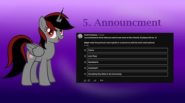 5. Announcement video: Please vote on my Poll