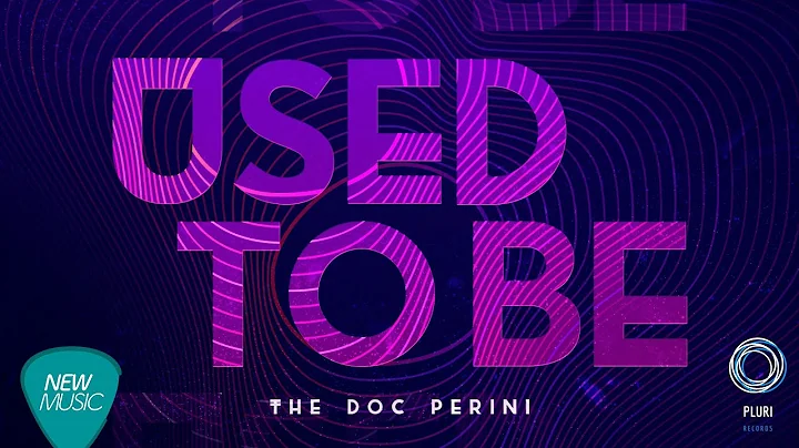 The Doc Perini | Sophie Allen -  Used To Be