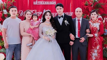 Đám cưới - Minh Long & Mai Anh - Xã Lục Ngạn -Tỉnh Bắc Ninh