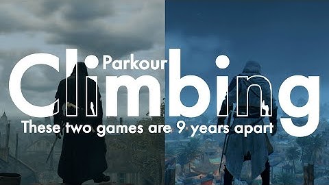 Parkour Climbing | AC Mirage vs AC Unity