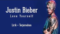 Justin beiber - Love yourself | Lirik dan terjemahan Indonesia  - Durasi: 4:07. 