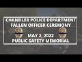 2021 2022 chandler police department memorial