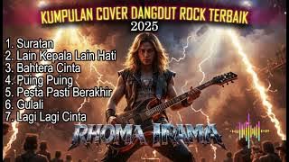 KUMPULAN COVER ROCK DANGDUT TERBAIK 2025 || RHOMA IRAMA