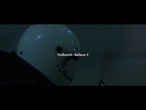 Nulbarich - Believe