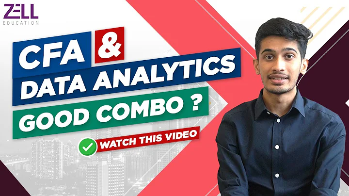 CFA + Big Data Analytics: Is It a Good Combination? @ZellEducation