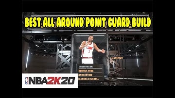 NBA 2K20 | Best *Possible* Point Guard Build in NBA 2K20