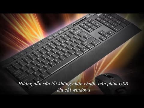 Hướng dẫn khắc phục lỗi không nhận chuột, bàn phím USB khi cài win | Foci