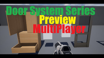 UE4 Door System Preview / Keys, Code Locks, Drawers, Multiplayer...