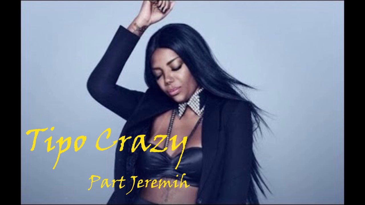 Ludmilla - Tipo Crazy (Part. Jeremih) - (C/ Letra na Descrição) - YouTube