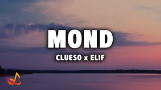 CLUESO x ELIF - MOND [Lyrics]