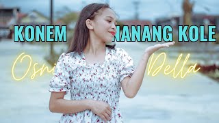 KONEM NANANG KOLE 🎧OSNI DELLA - LAGU: INJI BOMARATHA #arutamaproduction #smkwidyabhaktiruteng