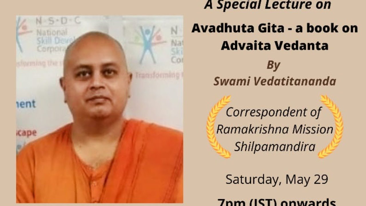 Special Talk on Avadhuta Gita- a book on Advaita Vedanta by Swami ...