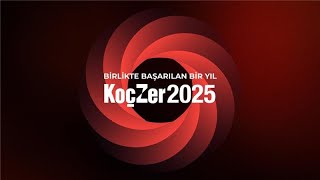 Birlikte Başarılan Bir Yıl Koçzer 2025