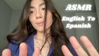 ASMR English To Spanish Trigger Words & Hand Movements/Sounds (Fast & Chaotic) ✨