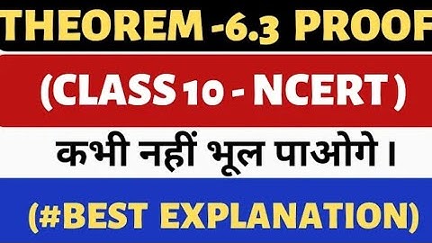 Chapter 6 Triangles Theorem 6.3 Class 10 Maths NCERT