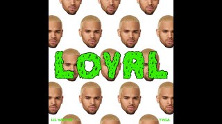 【和訳】  Loyal ft. Lil Wayne, Tyga _ Chris Brown（2014年）