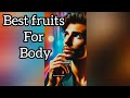 Top 10 Fruits for a Healthy & Fit Body | Boost Energy, Glow Naturally & Stay Active! @mudra_magic