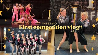 Competition vlog!!  Inferno dance ✨