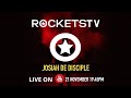 Josiah De Disciple live from Rockets Bryanston