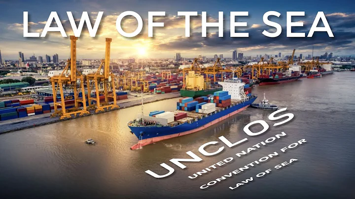 United Nations Convention on the Law Of the Sea - DayDayNews