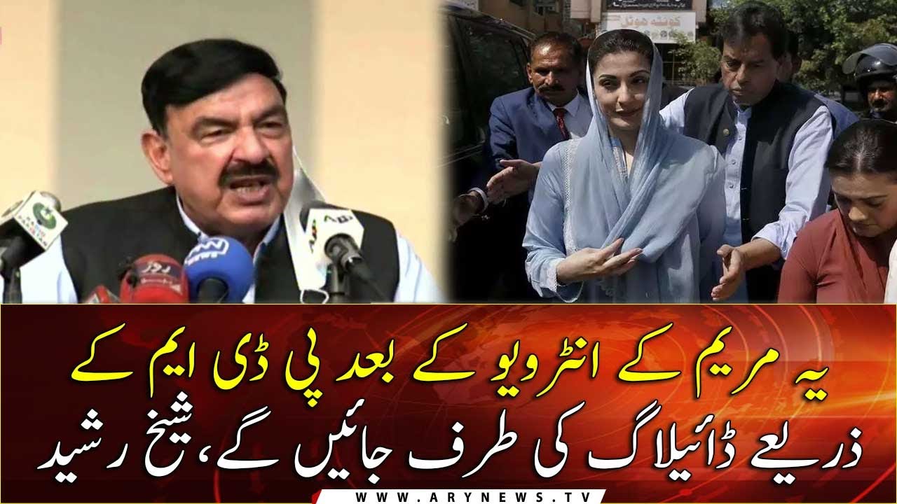 Sheikh Rasheed's Fiery Response over Maryam Nawaz's latest Interview