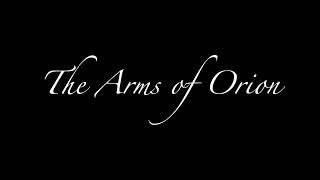Video thumbnail of "Arms of Orion"
