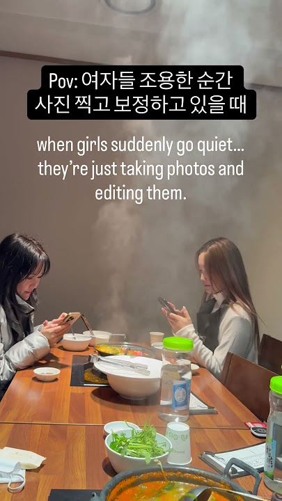 When women are taking pictures of quiet moments and editing them