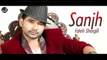 Sanjh | Fateh Shergill | Full Audio Song | Japas Music