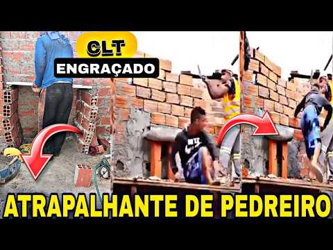CLT ENGRAÇADO: ATRAPALHANTE DE PEDREIROS 😂