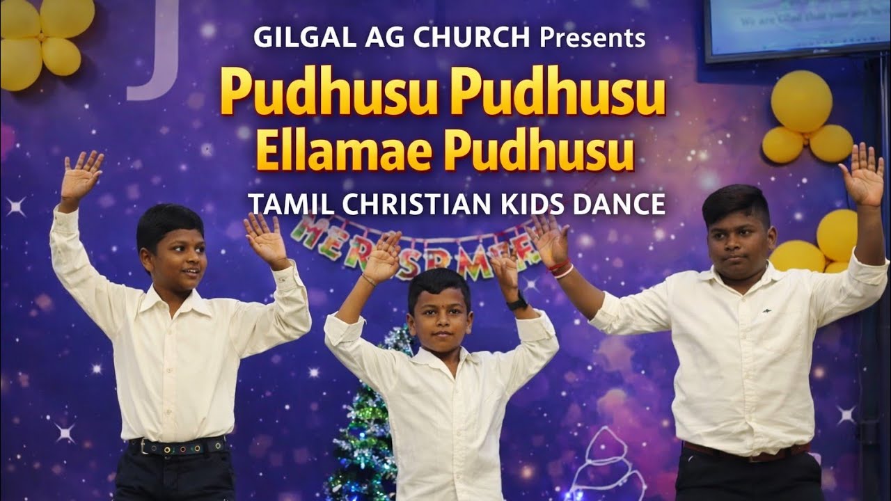 Puthusu Puthsu புதுசு புதுசு எல்லாமே புதுசு tamil christian songs 