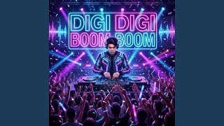 Digi Digi Boom - Dj.DaDa