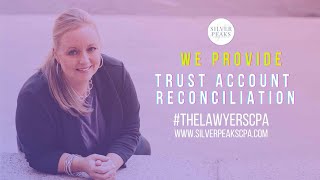 We Provide Trust Account Reconciliation
