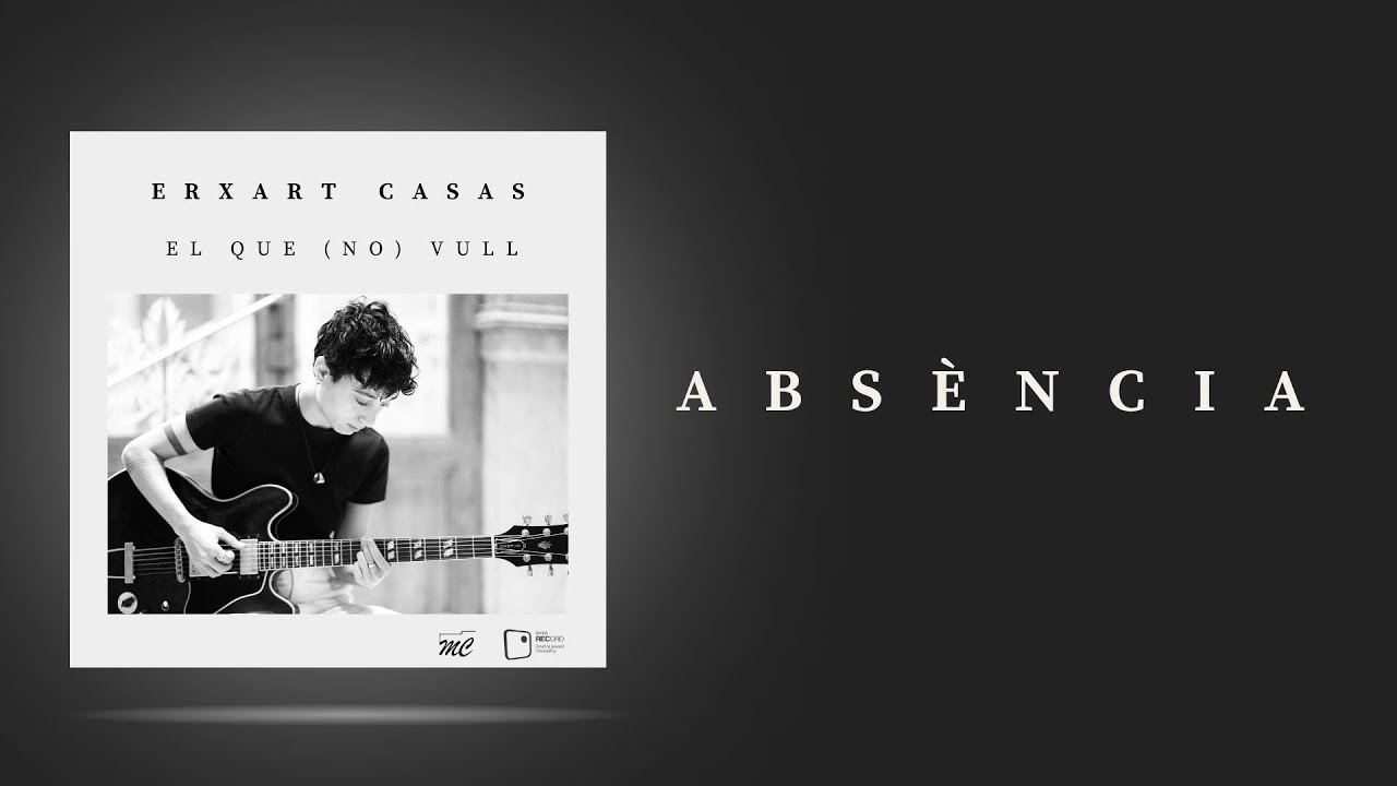 Erxart Casas - Absència - YouTube