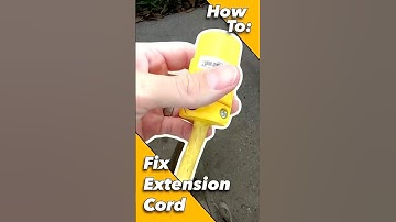 How To: Fix Extension Cord
