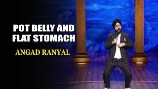 Pot Belly And Flat Stomach | Angad Ranyal | India's Laughter Champion