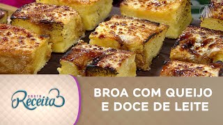 Receita para o seu café da tarde com os amigos: broa com queijo e doce de leite