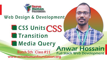 CSS: Transition | CSS Units and Media Query | Freelancing Bangla Tutorial | Batch 5th | Class #11