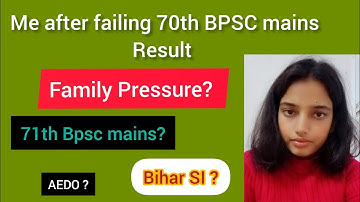 70th Bpsc mains me fail hone ke bad ab kya ? What next ? #bpscmainsresult #71thbpscmains #biharsi