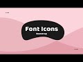 Bootstrap Font Icons