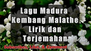 LAGU MADURA KEMBANG MALATHE LIRIK DAN TERJEMAHAN