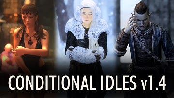 Skyrim Mod - EVG Conditional Idles - Update 1.4