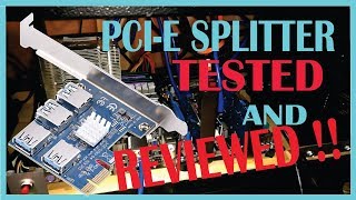 PCI-E Express slot Splitter Extender for Crypto-Mining Review