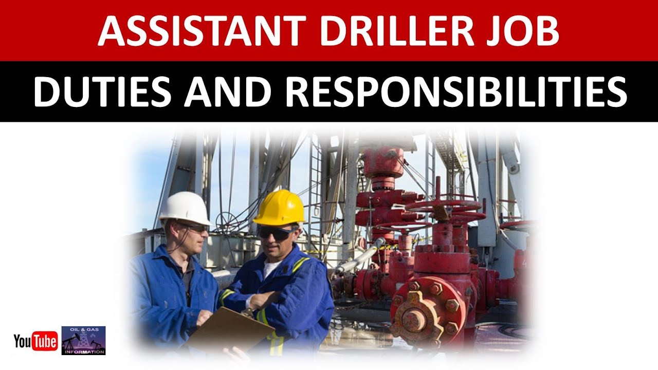 Offshore assistant driller job description