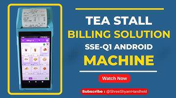 Billing Machine for Tea Stall | POS Solution for Retail | Shree Shyam Handheld #teastall #teashop