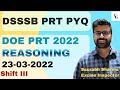 DSSSB PYQ 23-03-2022 Shift 3 Reasoning Solution| By Saurabh Sharma| #dsssb #prt #htet #hssccet 