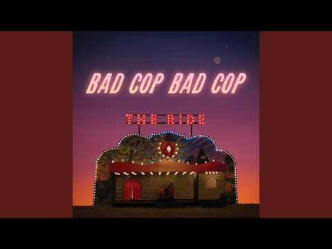Take My Call - Bad Cop, Bad Cop