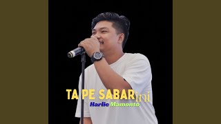 Download Lagu Ta Pe Sabar Ini MP3