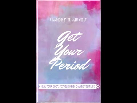 HOW TO GET YOUR PERIOD BACK