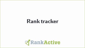 Rank tracker: product overview