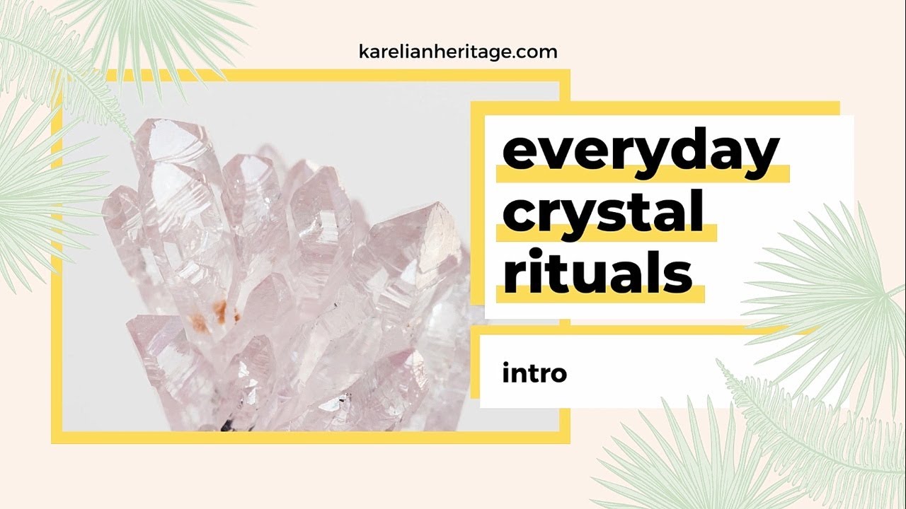 Everyday Crystal Rituals: What are Crystal Rituals?